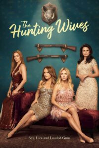 The Hunting Wives